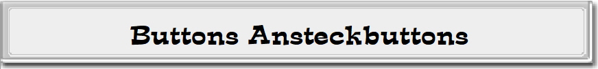 Buttons Ansteckbuttons