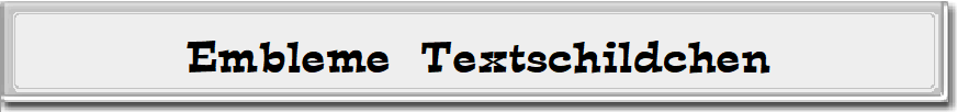 Embleme  Textschildchen